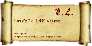 Matók Líviusz névjegykártya